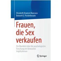 Frauen, die Sex verkaufen, Fachbücher von Bennett E. Postlethwaite, Elizabeth Krumrei Mancuso