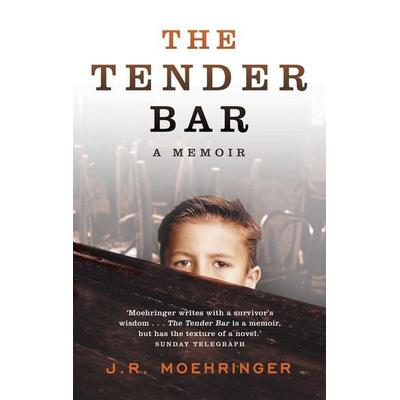Moehringer, J: Tender Bar, Taschenbuch von J.R. Moehringer, Hodder And Stoughton