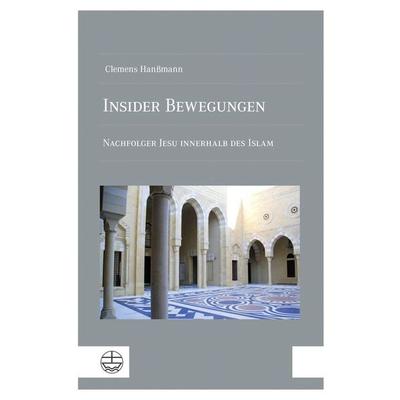 Insider Bewegungen, Taschenbuch von Clemens Hanssmann, Evangelische Verlagsanstalt, 978-3-374-08102-8