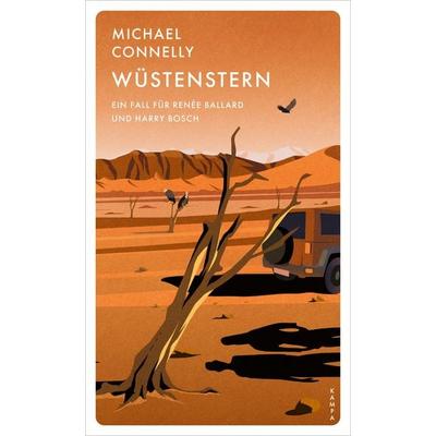 Wüstenstern, Taschenbuch von Michael Connelly, Kampa Verlag, 978-3-311-12097-1
