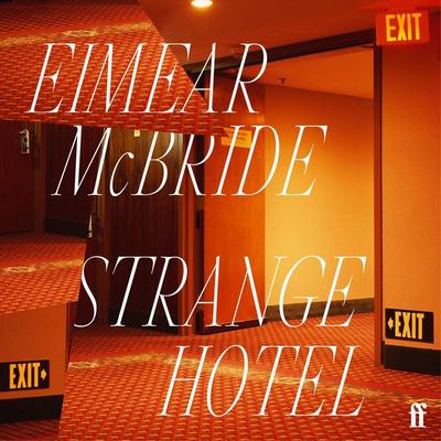 Strange Hotel - Eimear McBride, Audio, 9780571355174