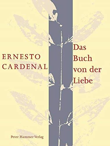 Ernesto Cardenal - Das Buch von der Liebe - Preis vom 16.10.2026 11:41:07 h