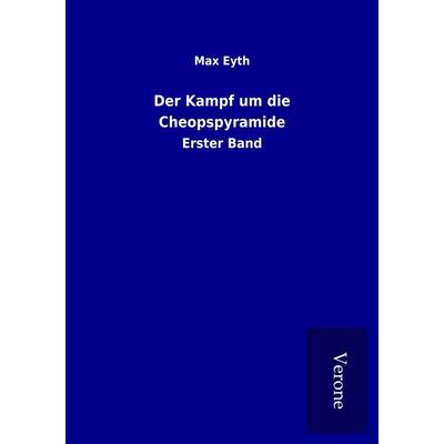 Der Kampf um die Cheopspyramide, Taschenbuch von Max Eyth, BoD - Books on Demand