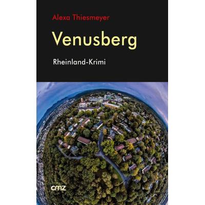 Venusberg, Taschenbuch von Alexa Thiesmeyer, Cmz