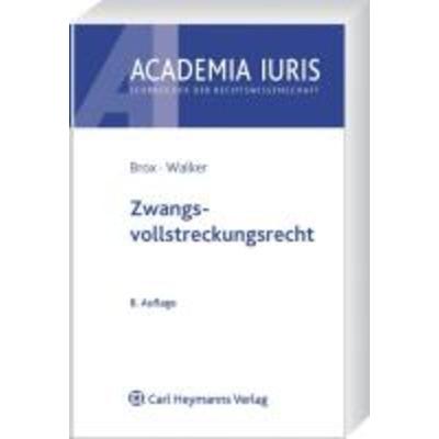 Zwangsvollstreckungsrecht, Taschenbuch von Hans Brox,Wolf-Dietrich Walker, Vahlen, Franz, 978-3-8006-4008-9