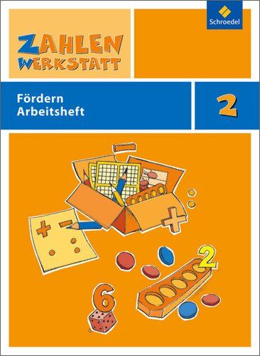 Autorenteam der Welt der Zahl - Zahlenwerkstatt: Fördern: Arbeitsheft 2 (Zahlenwerktstatt) - Preis vom 12.10.2026 11:37:12 h