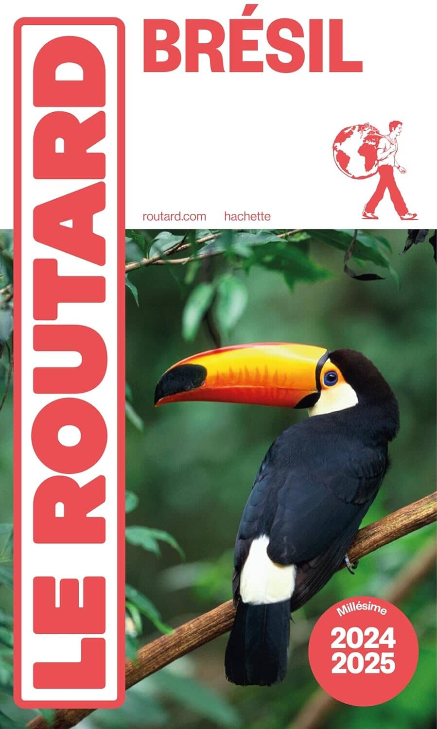 Guide du Routard - Brésil 2024/25   Hachette