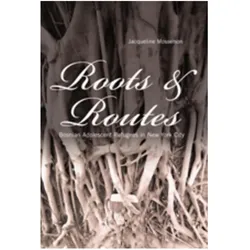Roots and Routes, Fachbücher von Jacqeline Mosselson
