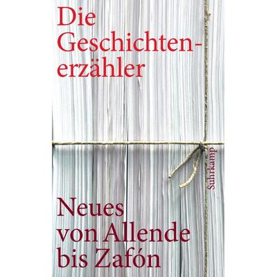 Die Geschichtenerzähler, Taschenbuch von , Suhrkamp, 978-3-518-46000-9