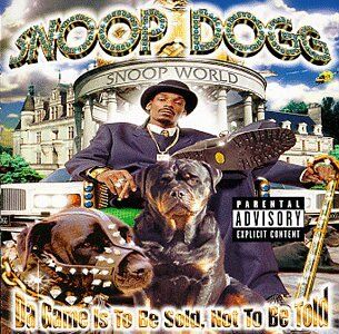 Snoop Dogg - Da game is to be sold, not to be told - Preis vom 12.10.2026 11:37:12 h