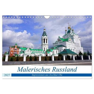 Malerisches Russland - Impressionen aus Joschkar-Ola (Wandkalender 2027 DIN A4 quer), CALVENDO Monatskalender