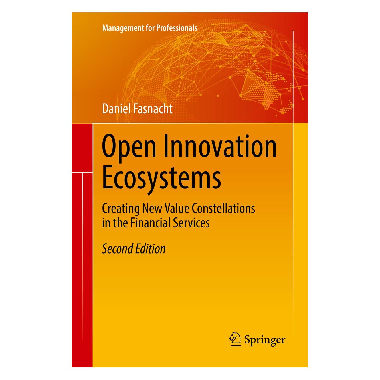 Springer Open Innovation Ecosystems (Englisch, Daniel Fasnacht) (9783319763934)