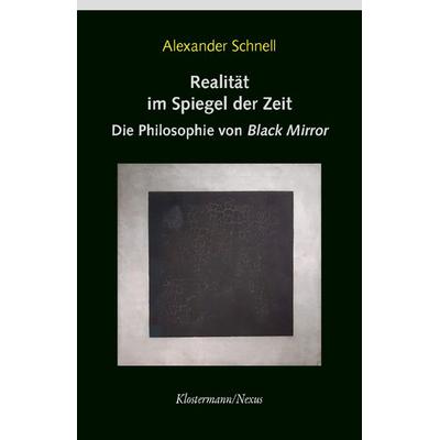 Realität im Spiegel der Zeit, Taschenbuch von Alexander Schnell, Klostermann, Vittorio, 978-3-465-04652-3