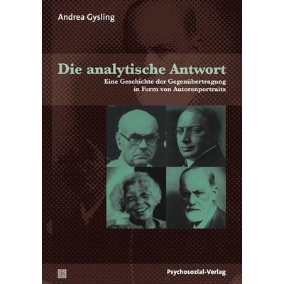 Die analytische Antwort, Taschenbuch von Andrea Gysling, Psychosozial, 978-3-8379-2017-8