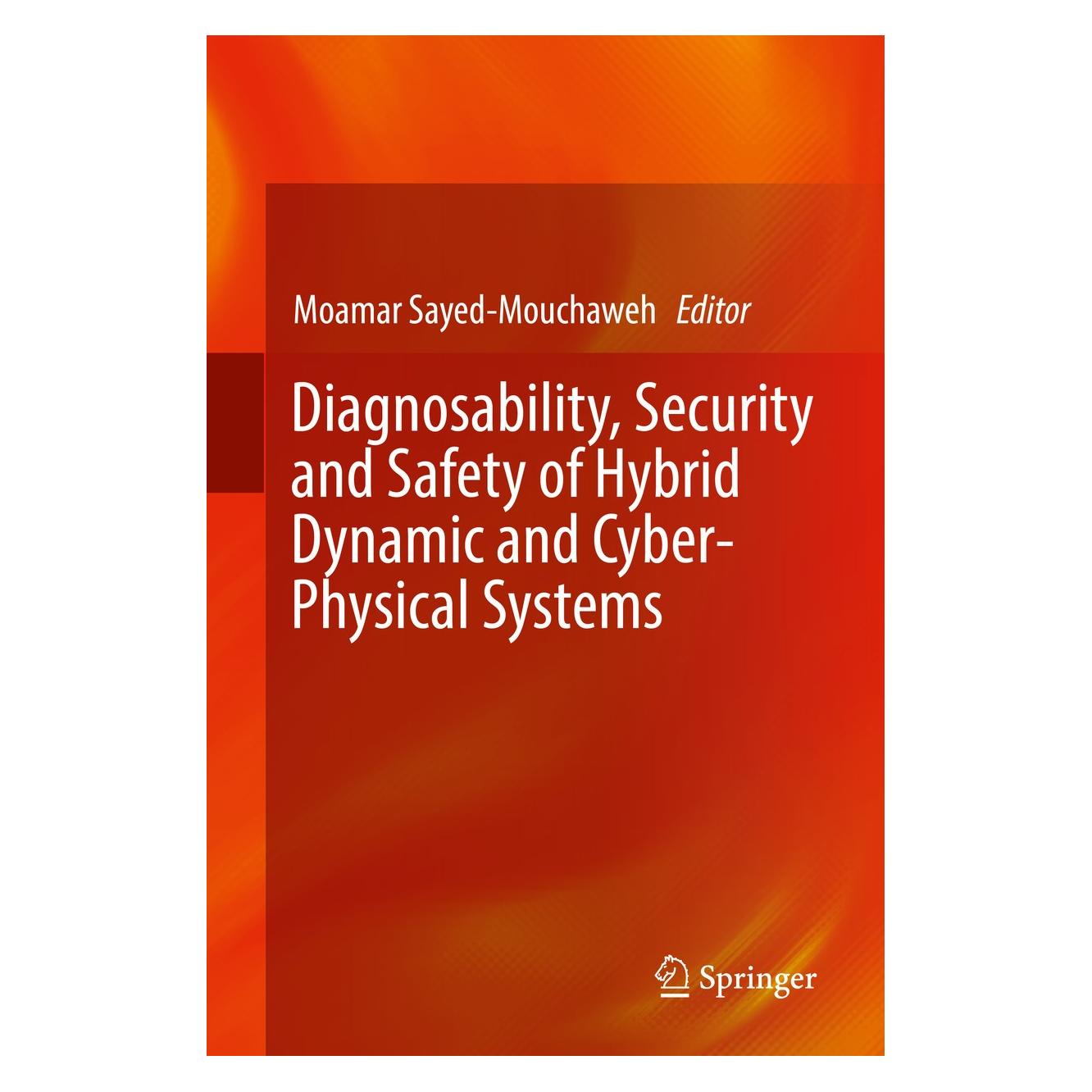 Springer Diagnosability, Security and Safety of (9783319749617)