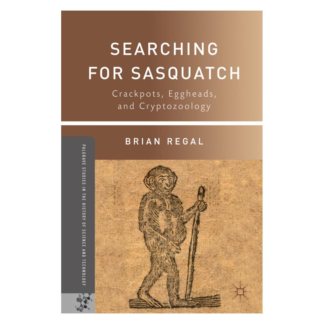 Springer Searching for Sasquatch (Englisch, Softcover, B. Regal) (55613855)