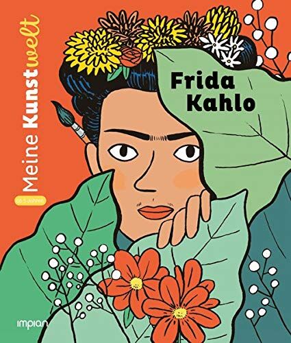 Sarah Barthère - Frida Kahlo: Meine Kunstwelt - Preis vom 11.10.2026 15:43:13 h