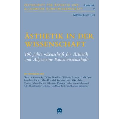 Ästhetik in der Wissenschaft, Taschenbuch von , Meiner, F, 978-3-7873-4860-2