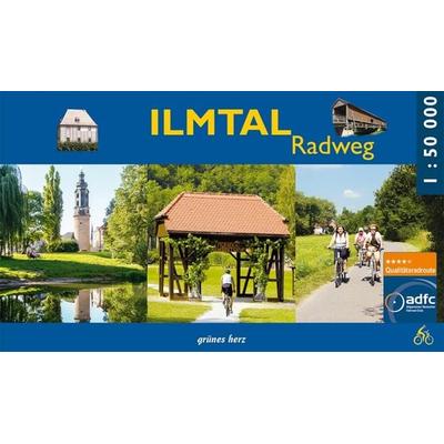 Ilmtal-Radweg, Gebundene Ausgabe von Lutz Gebhardt, Grünes Herz, 978-3-86636-395-3