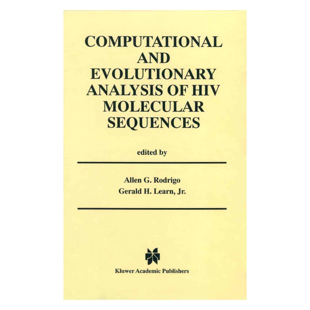 Springer Computational and Evolutionary Analysis of HIV Molecular Sequences (Englisch, Softcover, Allen G. Rodrigo, Allen H Learn Jr, G Rodrigo, Gerald H. Learn) (55531541)