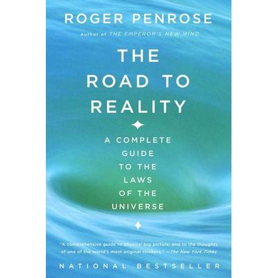 The Road to Reality, Taschenbuch von Roger Penrose, Vintage, London, 978-0-679-77631-4