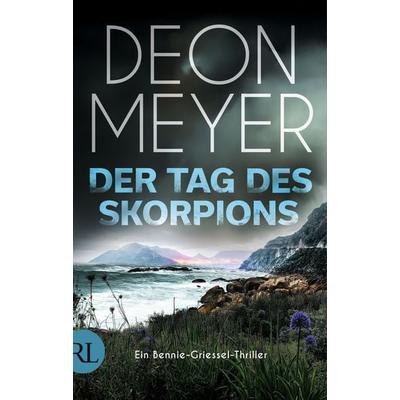 Der Tag des Skorpions, Gebundene Ausgabe von Deon Meyer, Rütten & Loening Berlin, 978-3-352-01026-2