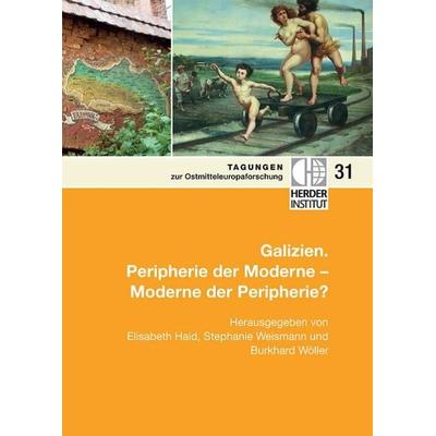 Galizien., Paperback von , Verlag Herder-Institut, 978-3-87969-379-5
