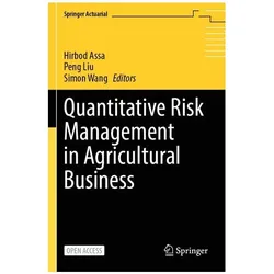 Quantitative Risk Management in Agricultural Business, Fachbücher von Simon Wang, Peng Liu