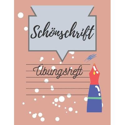 Schönschrift Übungsheft, Taschenbuch von Doris Lang, Independently Published