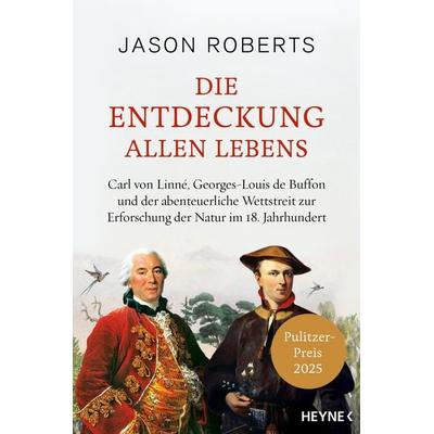 Die Entdeckung allen Lebens, Gebundene Ausgabe von Jason Roberts, Heyne, 978-3-453-21857-4