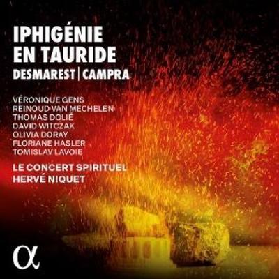 Desmarets & Campra : Iphig'nie en Tauride - Thomas Doli,Olivia Doray,Vronique Gens,Fl Hasler, CD
