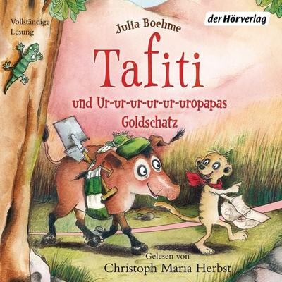Tafiti und Ur-ur-ur-ur-ur-uropapas Goldschatz - Julia Boehme, Audio, 9783844515572