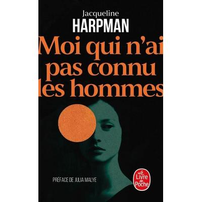 Moi qui n'ai pas connu les hommes, Taschenbuch von Jacqueline Harpman, Hachette, 978-2-253-91271-2