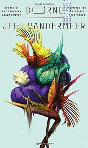 Jeff VanderMeer - Borne - Preis vom 09.10.2026 07:28:09 h