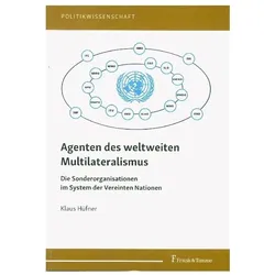 Agenten des weltweiten Multilateralismus, Fachbücher von Klaus Hüfner
