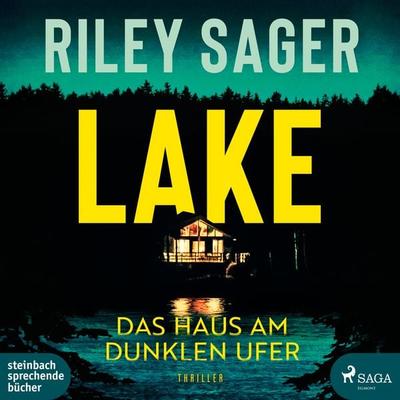 Lake - Riley Sager, CD, 9783987360893