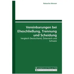 Vereinbarungen bei Eheschliessung, Trennung und Scheidung, Fachbücher von Natascha Marxen