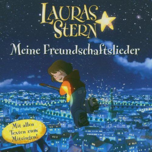 Lauras Stern - Lauras Stern - Meine Freundschaftslieder. CD mit allen Texten zum Mitsingen! - Preis vom 12.10.2026 11:37:12 h