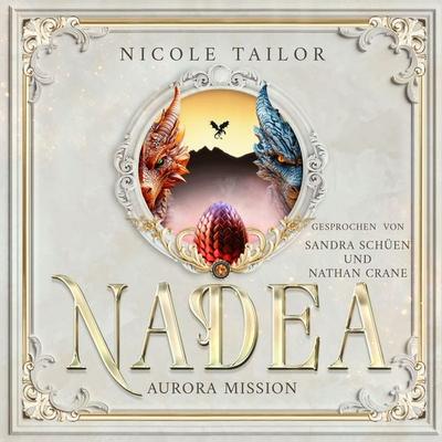 Nadea Aurora Mission - Nicole Tailor, Audio, 4071498283370