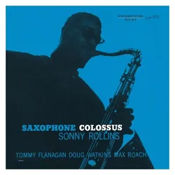 Concord Records, Schallplatten, Saxophone Colossus (Limited Edition+DL-Code) (Sonny Rollins)