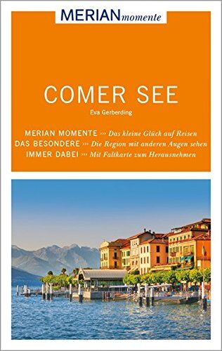 Eva Gerberding - MERIAN momente Reiseführer Comer See: Mit Extra-Karte zum Herausnehmen - Preis vom 04.10.2026 03:51:26 h