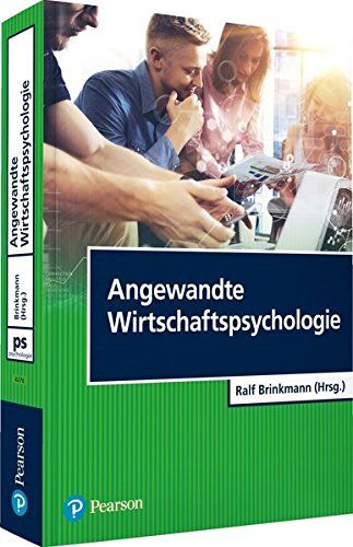 Brinkmann, Prof. Dr. Ralf - Angewandte Wirtschaftspsychologie (Pearson Studium - Psychologie) - Preis vom 11.10.2026 15:43:13 h