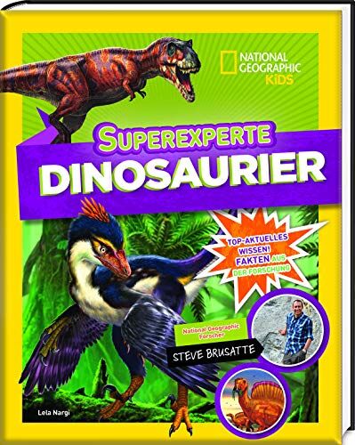Lela Nargi - Superexperte Dinosaurier. National Geographic KiDS - Preis vom 16.10.2026 11:41:07 h