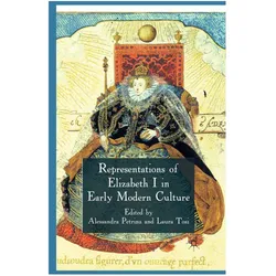 Representations of Elizabeth I in Early Modern Culture, Fachbücher