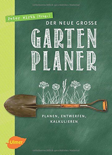 Peter Wirth - Der neue große Gartenplaner: Planen, entwerfen, kalkulieren - Preis vom 30.09.2026 09:01:18 h