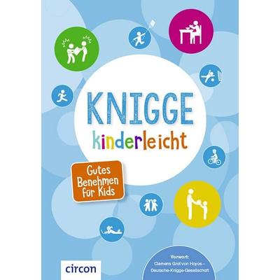 Knigge kinderleicht, Taschenbuch von Karolin Küntzel, Circon Verlag GmbH, 978-3-7901-0151-5