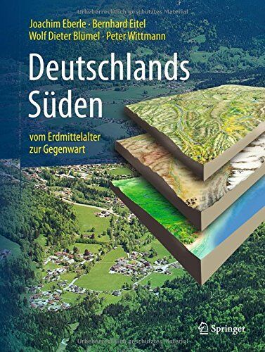 Joachim Eberle - Deutschlands Süden - vom Erdmittelalter zur Gegenwart - Preis vom 04.10.2026 03:51:26 h