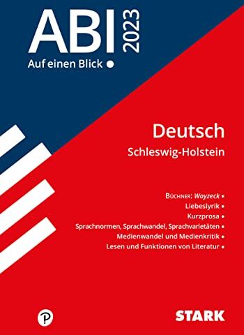 STARK Abi - auf einen Blick! Deutsch Schleswig-Holstein 2023 (STARK-Verlag - Auf einen Blick!) - Preis vom 14.10.2026 23:07:16 h