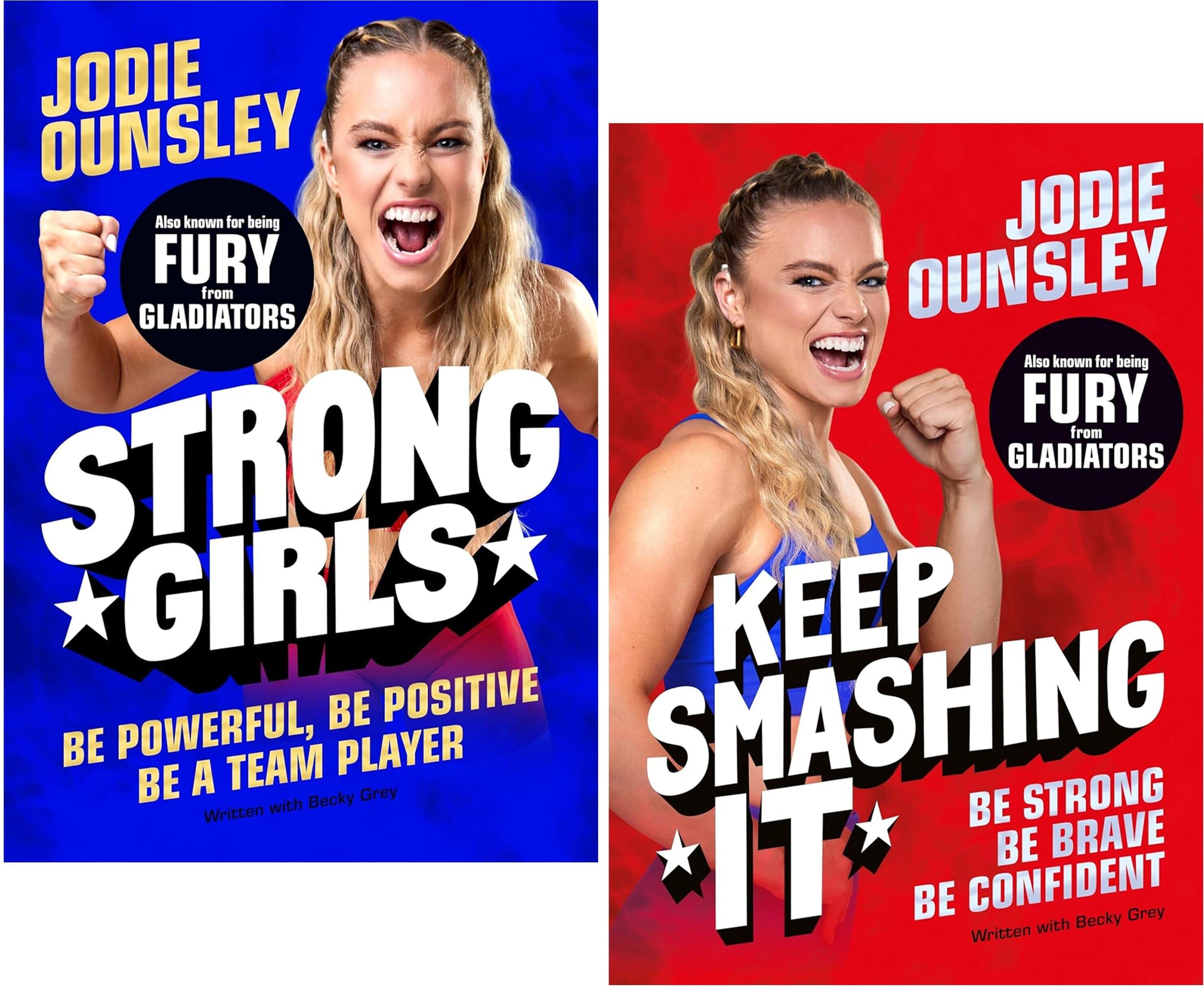 Jodie Ounsley Collection (Strong Girls & Keep Smashing It) 2 Books Set - Ages 8-11 - Paperback Pan Macmillan