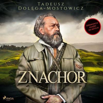 Znachor - Tadeusz Dołęga-Mostowicz, Audio, 9788727038483